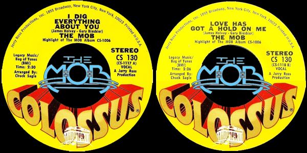 THE MOB: I Dig Everything About You / Love Has A Hold On Me | Colossus CS 130