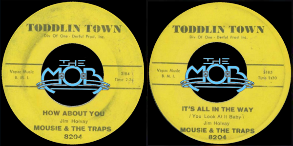MOUSIE & THE TRAPS: How About You / It's All In The Way (You Look At It Baby) | Toddling Town 8204